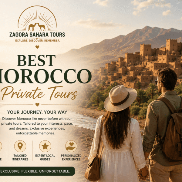 Best Morocco Private Tours
