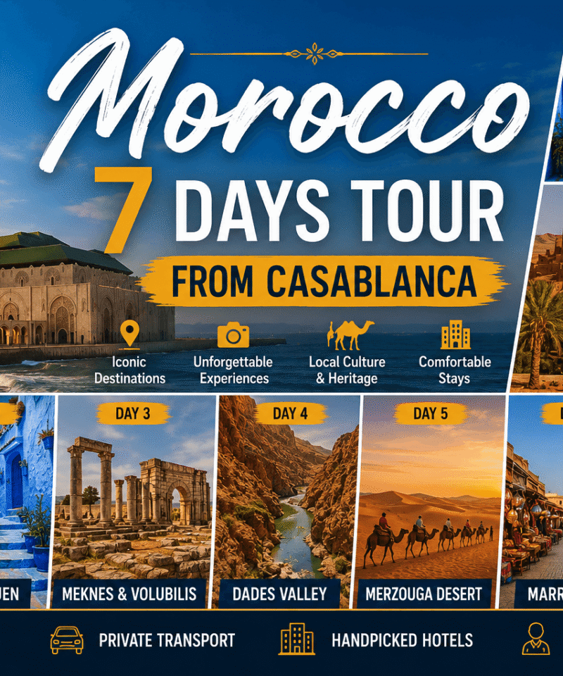 Morocco 7-Day Tour From Casablanca
