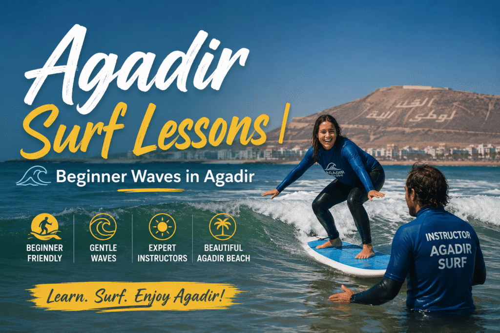 Agadir Surf Lessons - Beginner Waves in Agadir 2026/2027